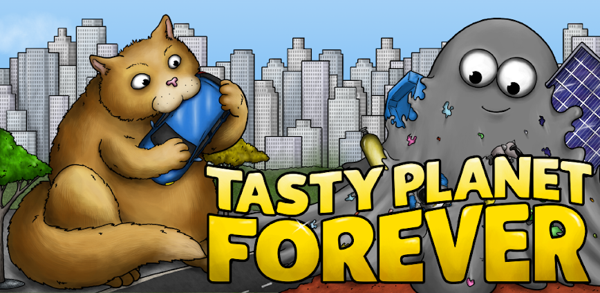 Tasty Planet Forever