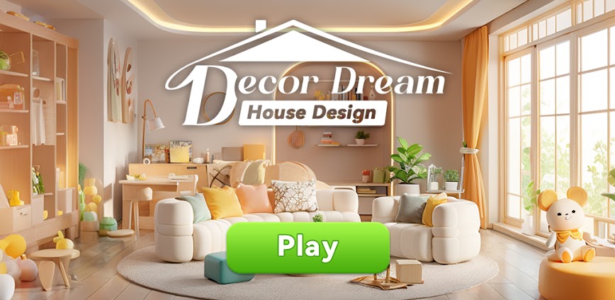 Decor Dream: House Design